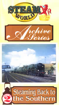 Steam World Archive Vol. 2 - Steaming Back to the Southern